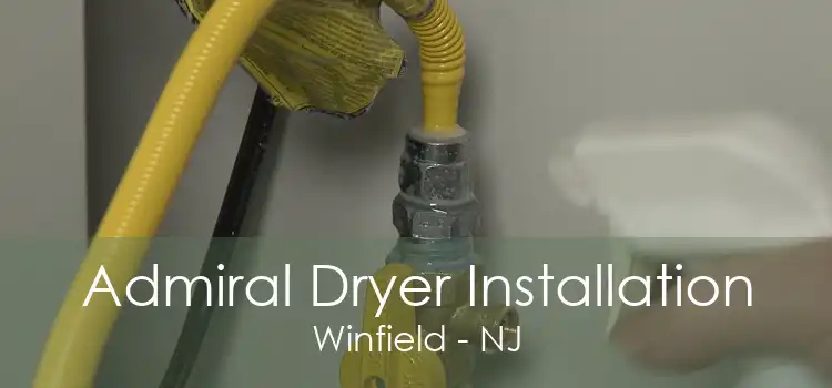 Admiral Dryer Installation Winfield - NJ