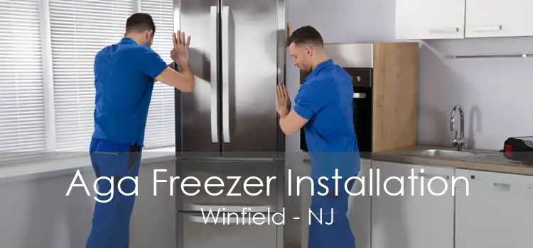 Aga Freezer Installation Winfield - NJ
