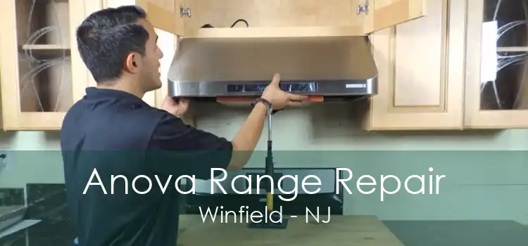 Anova Range Repair Winfield - NJ