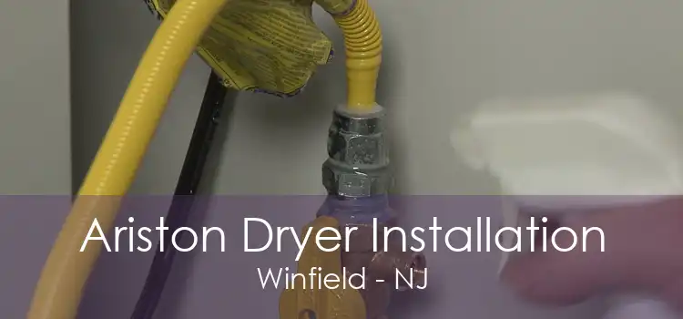Ariston Dryer Installation Winfield - NJ