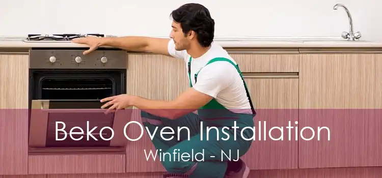 Beko Oven Installation Winfield - NJ