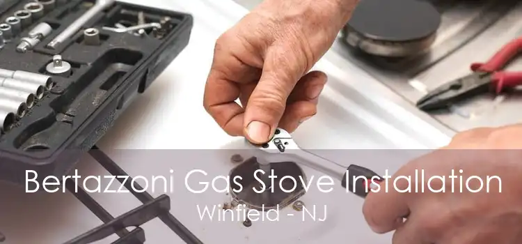 Bertazzoni Gas Stove Installation Winfield - NJ