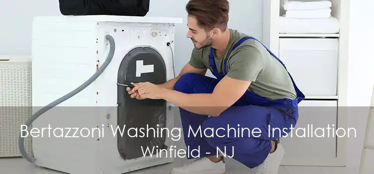Bertazzoni Washing Machine Installation Winfield - NJ