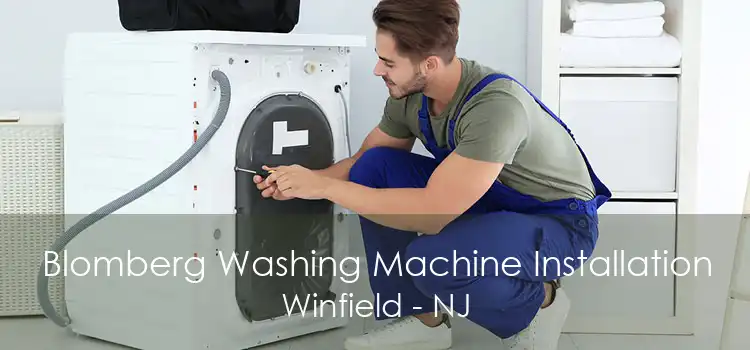 Blomberg Washing Machine Installation Winfield - NJ