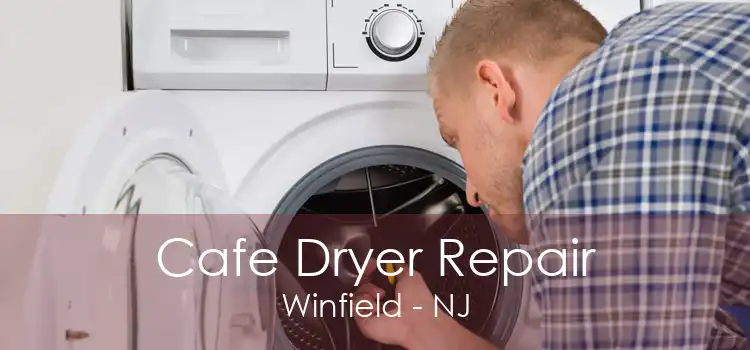 Cafe Dryer Repair Winfield - NJ
