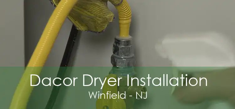 Dacor Dryer Installation Winfield - NJ