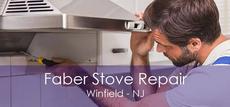 Faber Stove Repair Winfield - NJ
