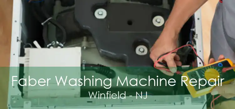 Faber Washing Machine Repair Winfield - NJ