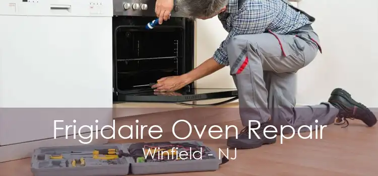 Frigidaire Oven Repair Winfield - NJ