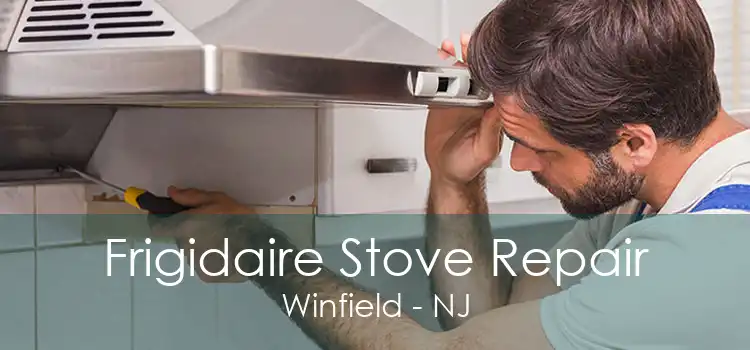 Frigidaire Stove Repair Winfield - NJ