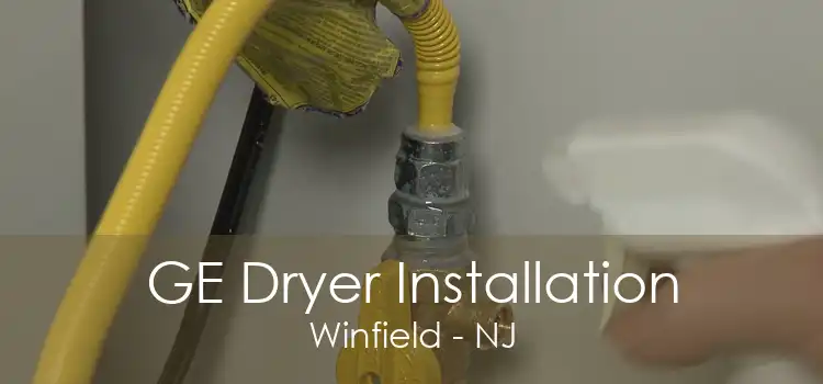 GE Dryer Installation Winfield - NJ