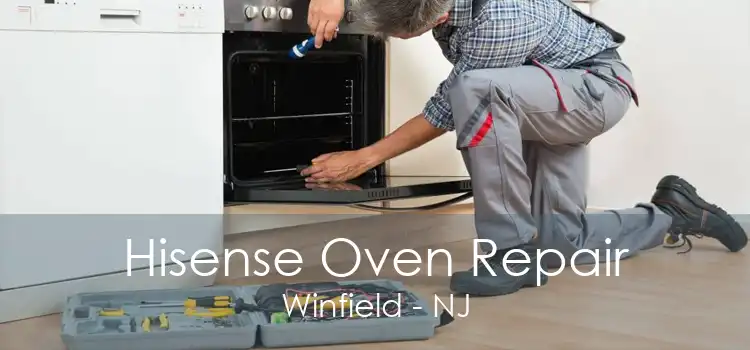 Hisense Oven Repair Winfield - NJ