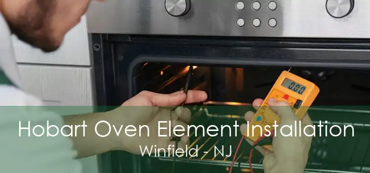 Hobart Oven Element Installation Winfield - NJ