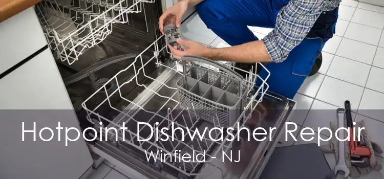 Hotpoint Dishwasher Repair Winfield - NJ
