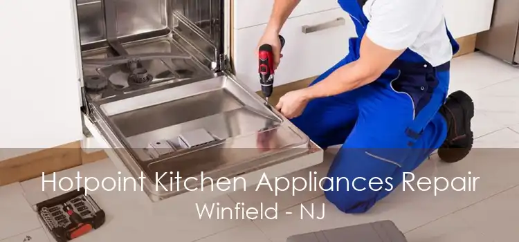 Hotpoint Kitchen Appliances Repair Winfield - NJ