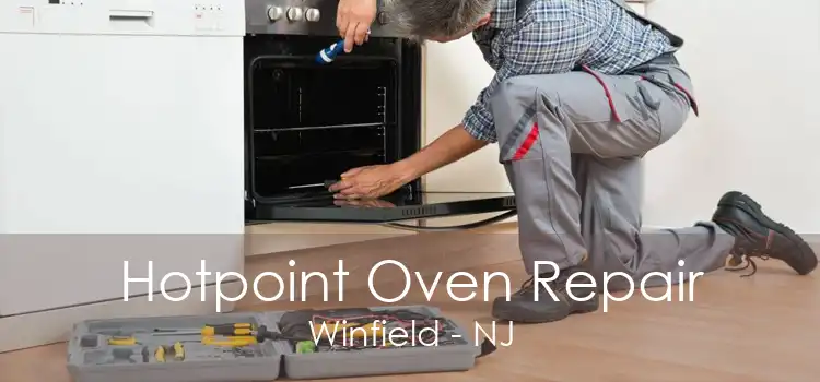 Hotpoint Oven Repair Winfield - NJ