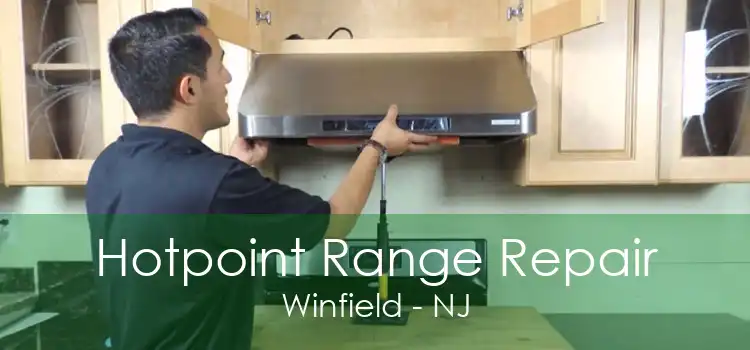Hotpoint Range Repair Winfield - NJ
