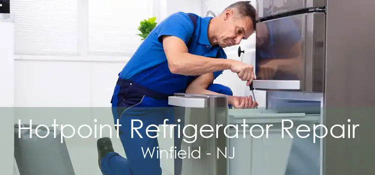 Hotpoint Refrigerator Repair Winfield - NJ