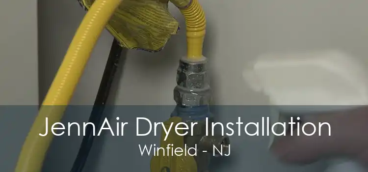 JennAir Dryer Installation Winfield - NJ