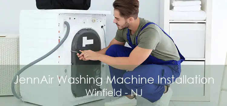 JennAir Washing Machine Installation Winfield - NJ