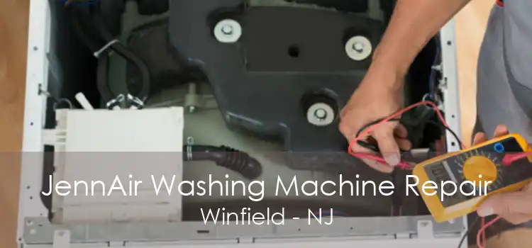 JennAir Washing Machine Repair Winfield - NJ
