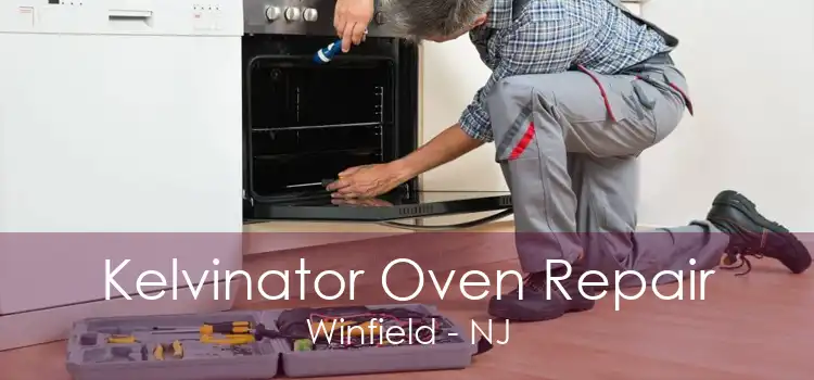 Kelvinator Oven Repair Winfield - NJ