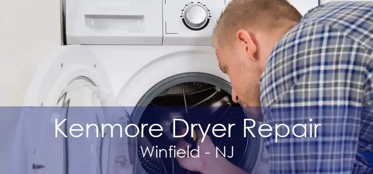 Kenmore Dryer Repair Winfield - NJ