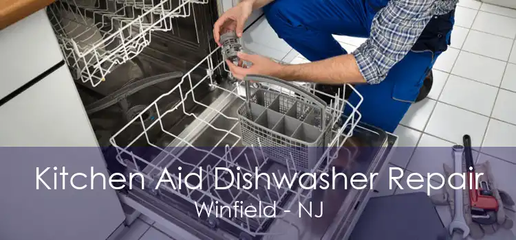 Kitchen Aid Dishwasher Repair Winfield - NJ