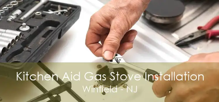 Kitchen Aid Gas Stove Installation Winfield - NJ