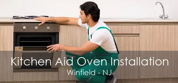 Kitchen Aid Oven Installation Winfield - NJ