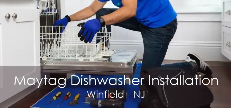 Maytag Dishwasher Installation Winfield - NJ