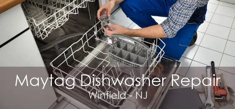 Maytag Dishwasher Repair Winfield - NJ