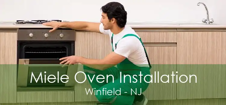 Miele Oven Installation Winfield - NJ