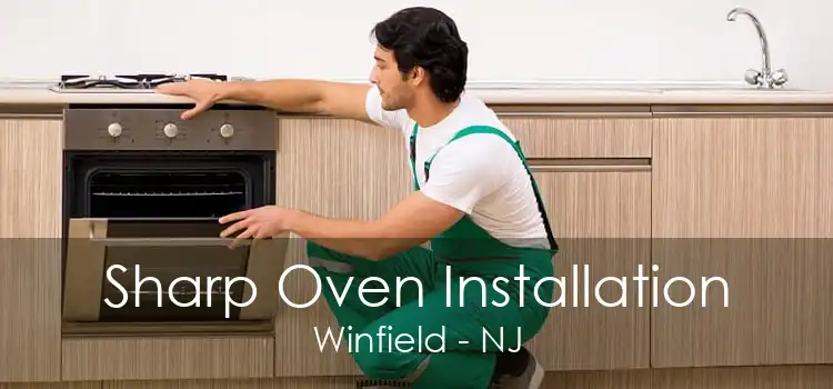 Sharp Oven Installation Winfield - NJ