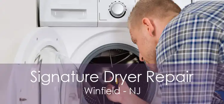Signature Dryer Repair Winfield - NJ