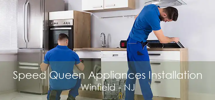 Speed Queen Appliances Installation Winfield - NJ
