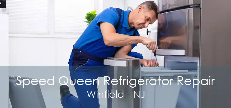 Speed Queen Refrigerator Repair Winfield - NJ