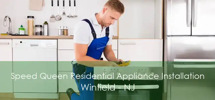 Speed Queen Residential Appliance Installation Winfield - NJ