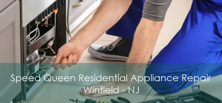 Speed Queen Residential Appliance Repair Winfield - NJ