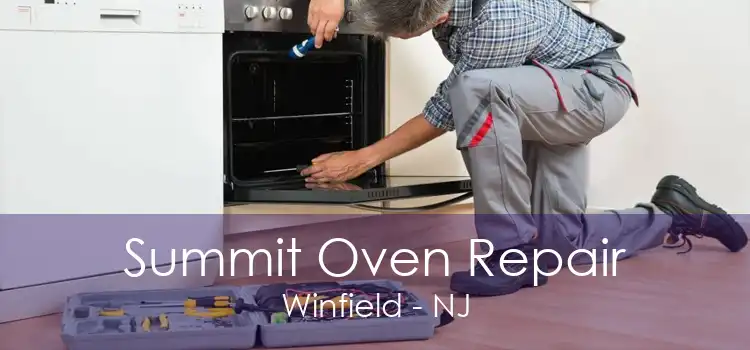 Summit Oven Repair Winfield - NJ