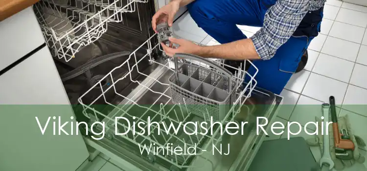 Viking Dishwasher Repair Winfield - NJ