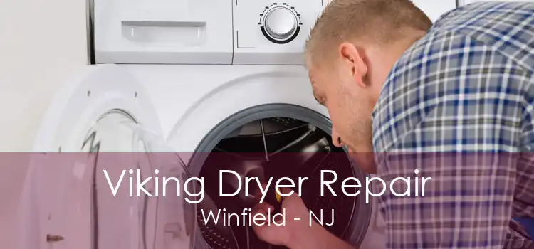 Viking Dryer Repair Winfield - NJ