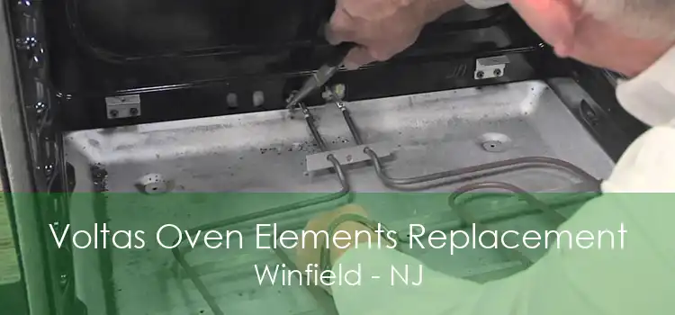 Voltas Oven Elements Replacement Winfield - NJ