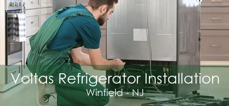 Voltas Refrigerator Installation Winfield - NJ