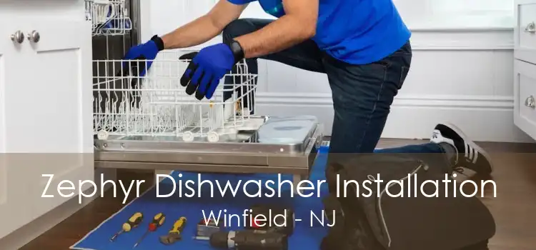 Zephyr Dishwasher Installation Winfield - NJ